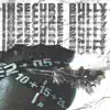 Griizzly - Insecure Bully - EP